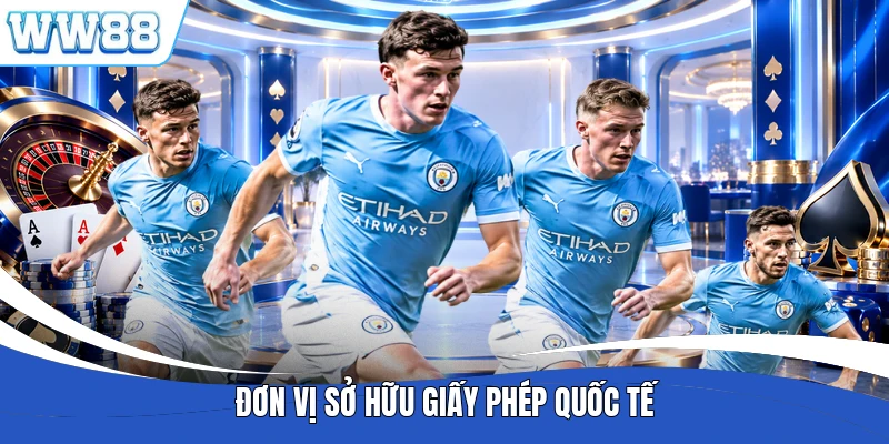 Đơn vị sở hữu giấy phép quốc tế